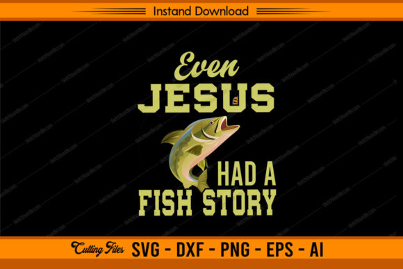 Ever Jesus Had a Fish Story: Graphics for Crafts