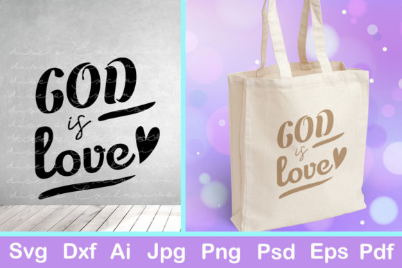 God is Love Graphics for Faith-Based Crafts