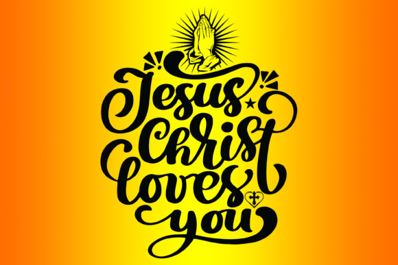 Jesus Christ Loves You Bible Verse Tees Graphics & Print Templates
