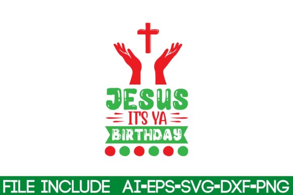 Jesus, It s Ya Birthday Graphics for Faith Crafts