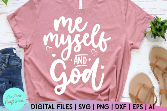 Me Myself and God SVG: Graphics for Faith Crafts