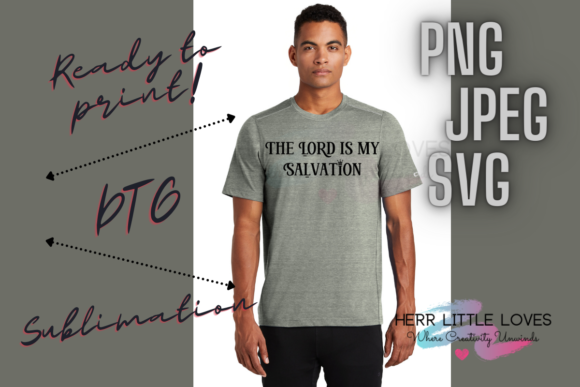 The Lord is My Salvation Christian SVG for Graphics & Crafts